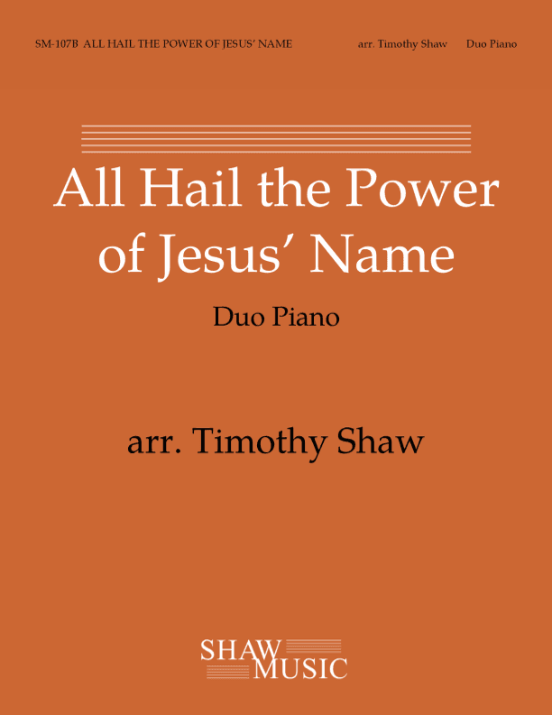 All Hail the Power of Jesus' Name - duo piano (arr. Timothy Shaw)