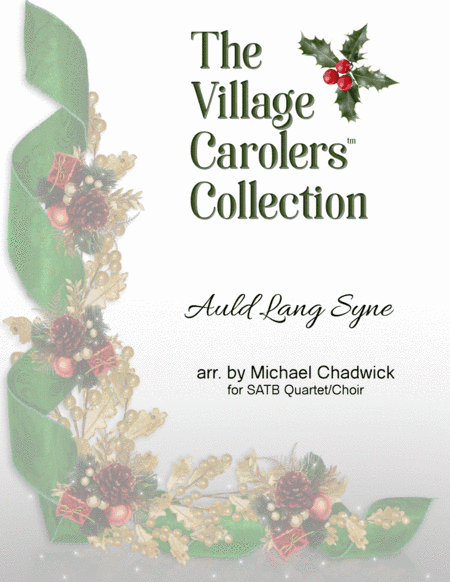 Auld Lang Syne (arr. Michael Chadwick)