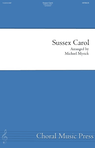 Sussex Carol (SATB) (arr. MICHAEL MYRICK)