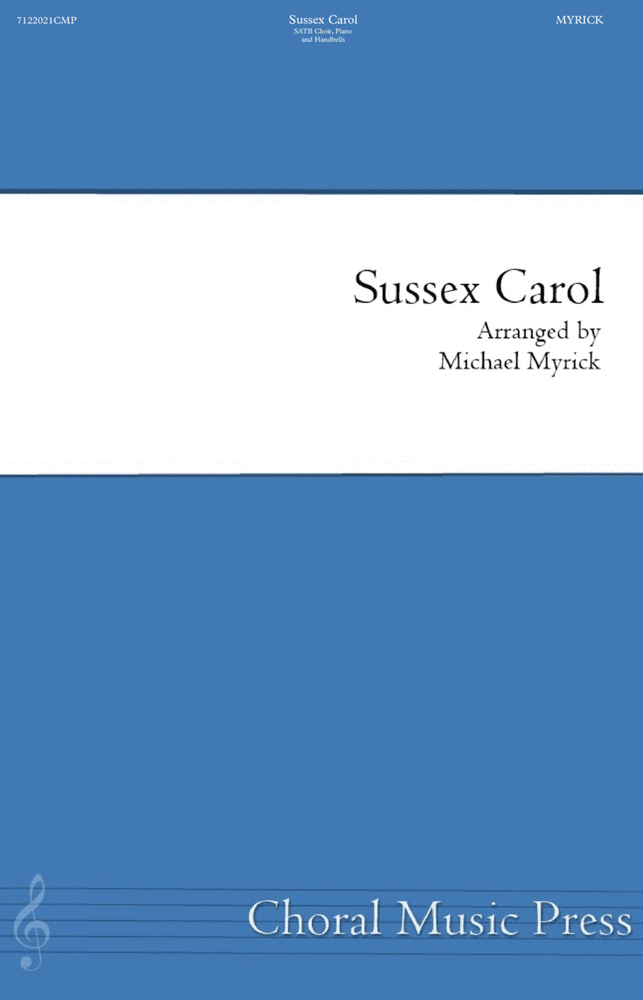 Sussex Carol (SATB) (arr. MICHAEL MYRICK)