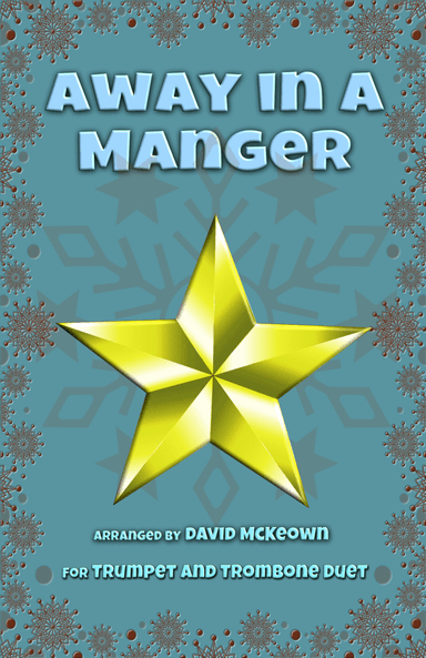 Away in a Manger, Jazz Style, for Trumpet and Trombone Duet (arr. David McKeown)