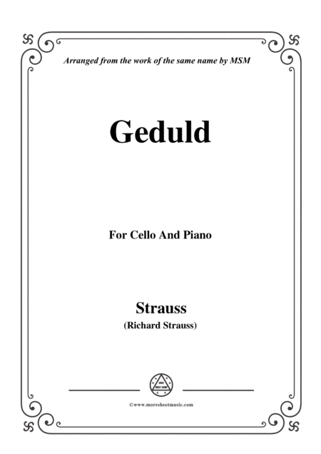 Richard Strauss-Geduld, for Cello and Piano (arr. MSM)
