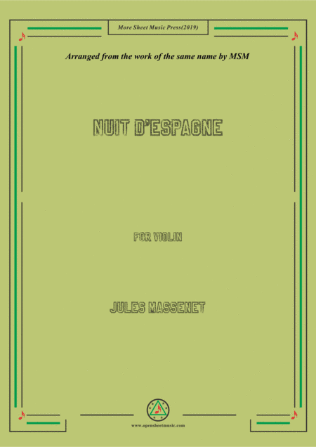Massenet-Nuit d'Espagne, for Violin and Piano (arr. MSM)