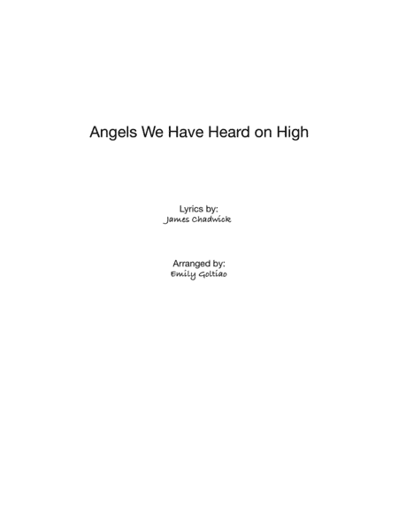 Angles We Have Heard on High (arr. Emily Goltiao)