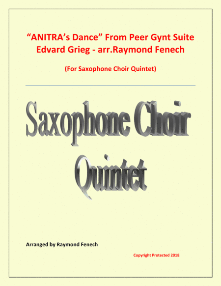 Anitra's Dance - E. Grieg - Saxophone Choir Quintet (arr. Raymond Fenech)