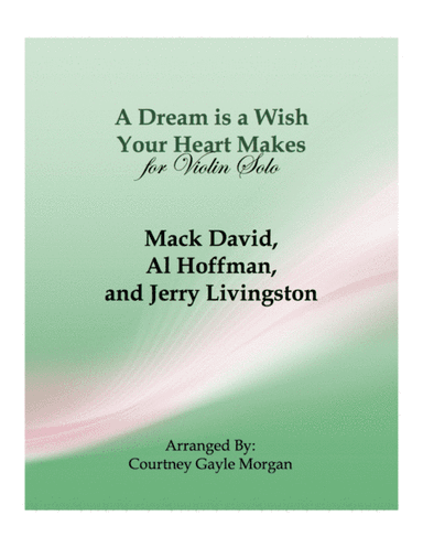 A Dream Is A Wish Your Heart Makes (arr. Courtney Gayle Morgan)