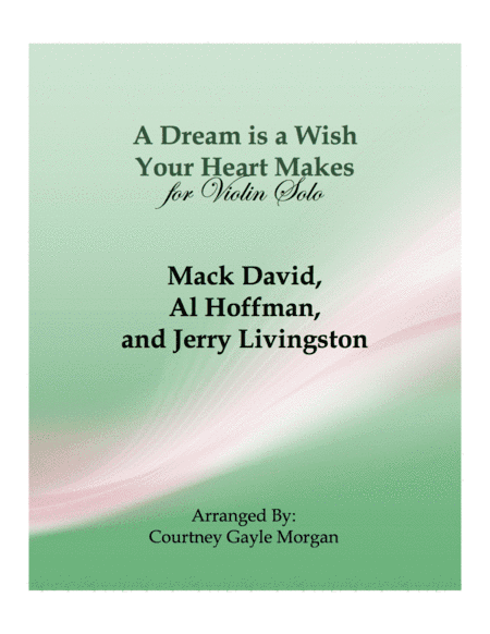 A Dream Is A Wish Your Heart Makes (arr. Courtney Gayle Morgan)