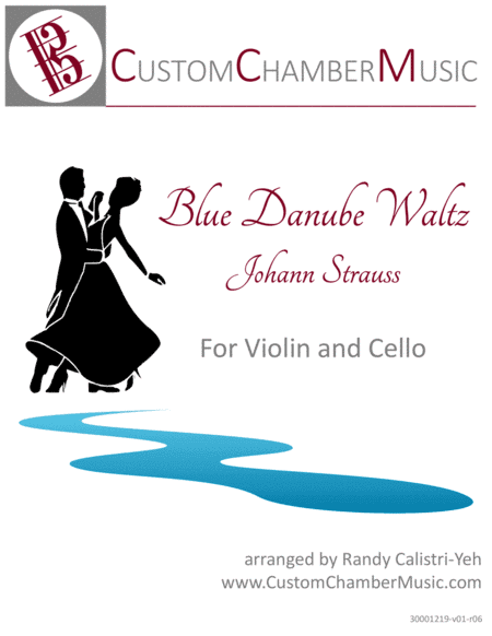 Strauss Blue Danube Waltz (violin/cello duet) (arr. Randy Calistri-Yeh)