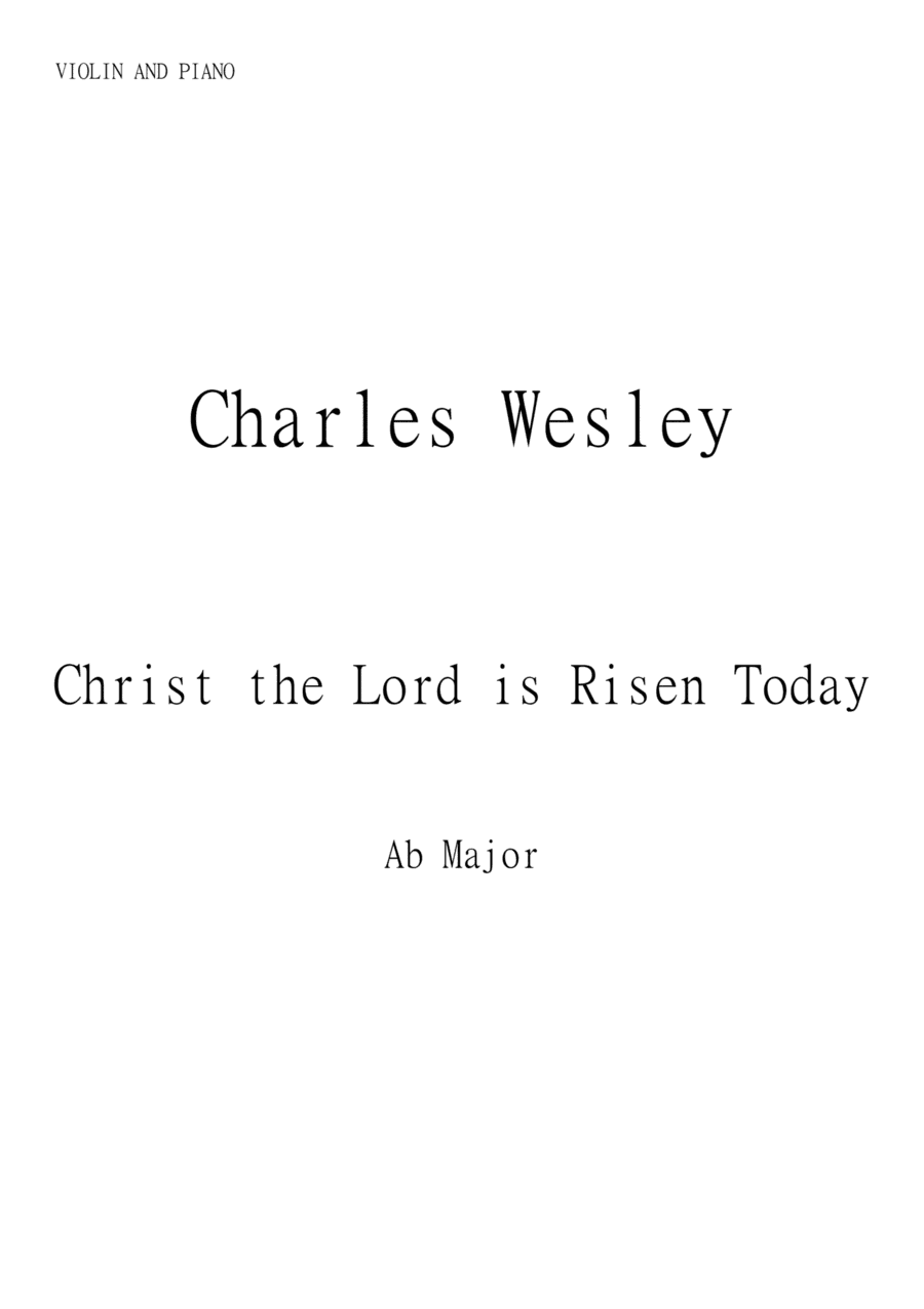 Christ the Lord is Risen Today (Jesus Christ is Risen Today) for Violin and Piano in Ab major. Inter (arr. Matheus Araújo)