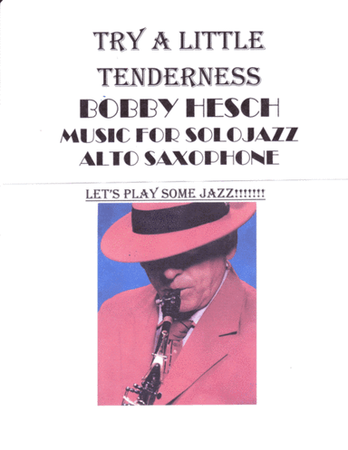 Try A Little Tenderness (arr. Bobby Hesch)