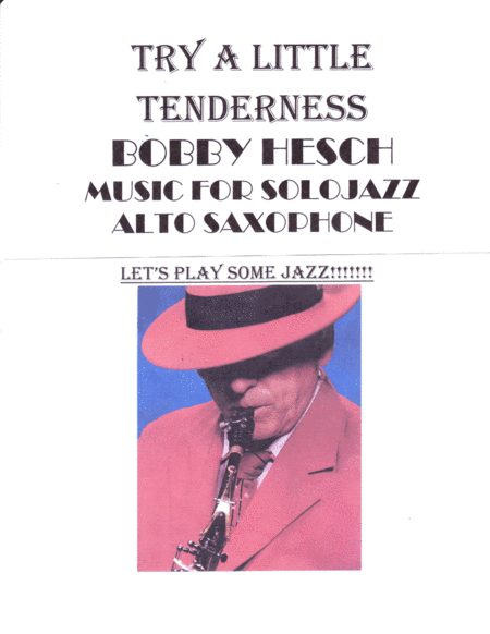 Try A Little Tenderness (arr. Bobby Hesch)