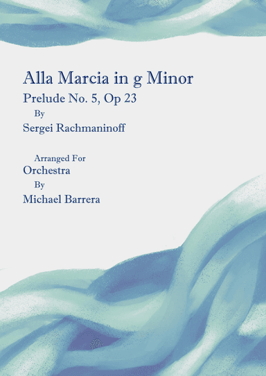 Rachmaninoff: Alla Marcia in g Minor | Full Orchestra (Score) - Score Only (arr. Michael Barrera)