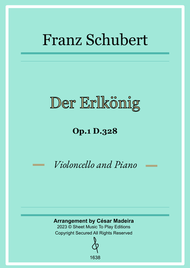 Der Erlkönig by Schubert - Cello and Piano (Full Score) (arr. César Madeira)