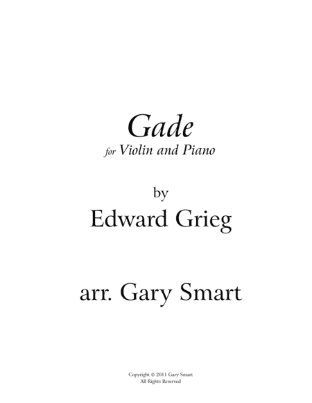 "Gade" (Greig) arr. for violin and piano SCORE (arr. Gary Smart)