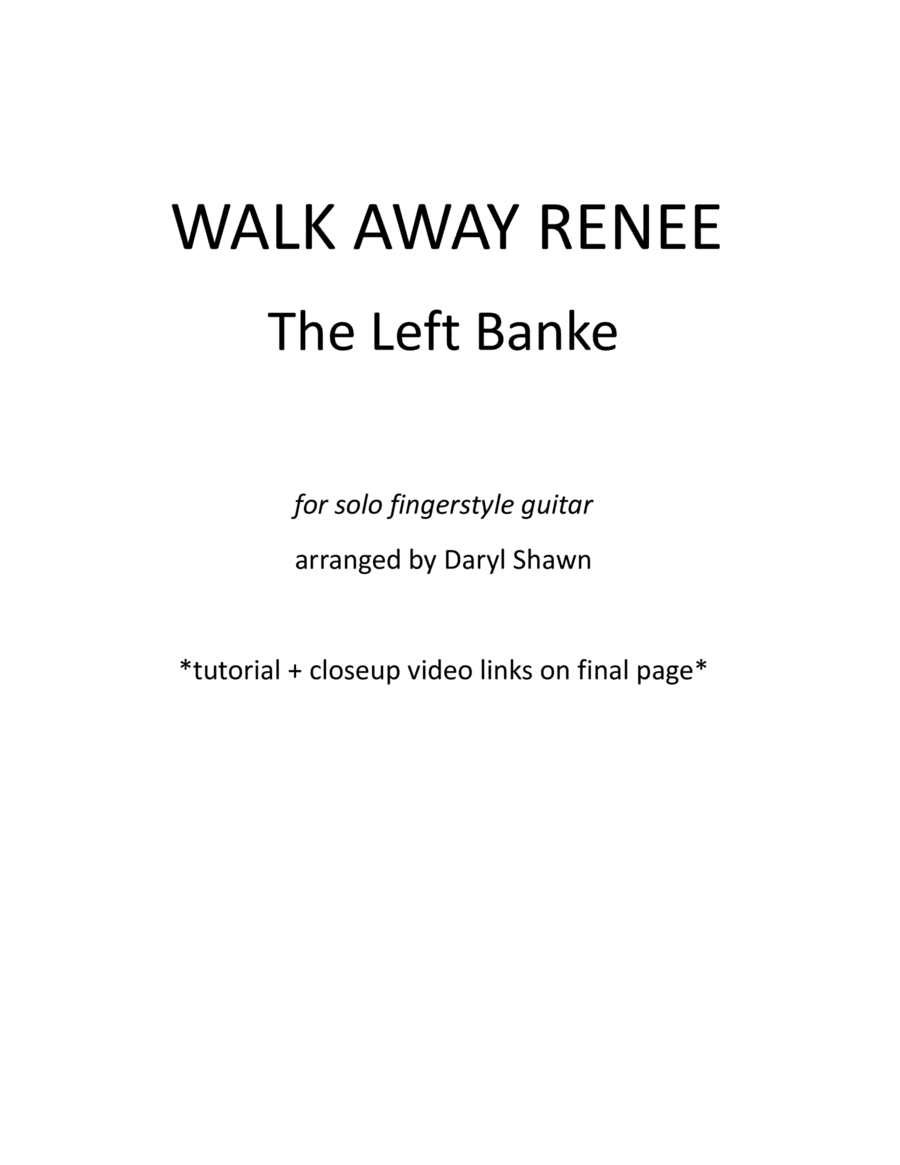 Walk Away Renee (arr. D)