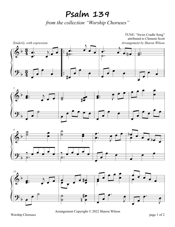 Psalm 139 (TUNE: Swiss Cradle Song) (arr. Sharon Wilson)