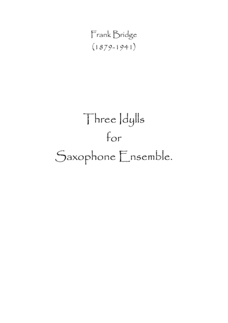 Three Idylls (arr. Spence Bundy)