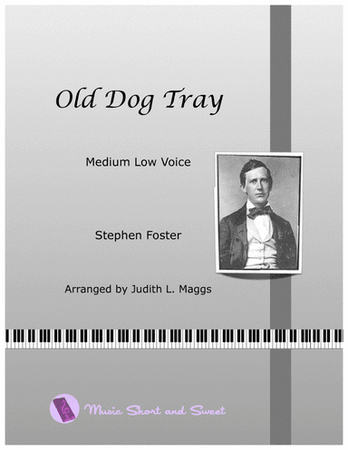 Old Dog Tray (Medium Low Voice) (arr. Judith L. Maggs)