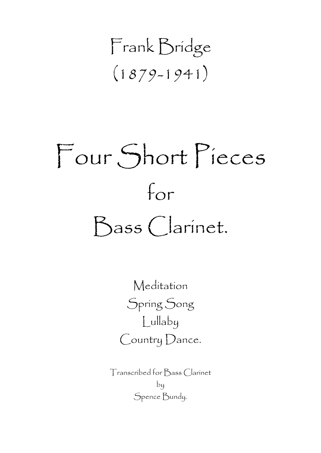 Four Short Pieces for Bass Clarinet (arr. Spence Bundy)