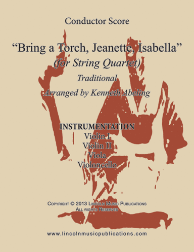 Bring a Torch Jeanette, Isabella (for String Quartet) (arr. Kenneth Abeling)