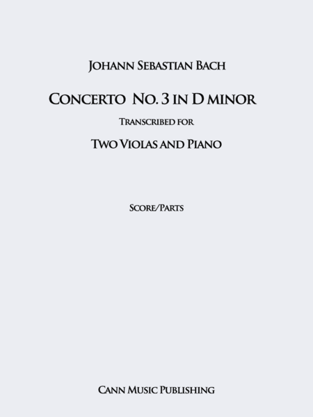 Johann Sebastian Bach: Concerto for two violins in D minor, transcribed for two violas. (arr. David Cann)