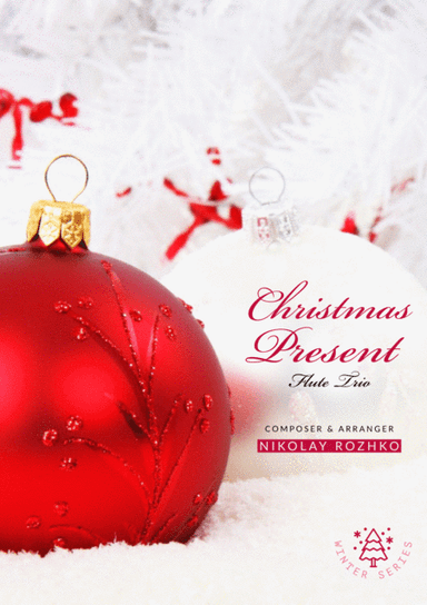 Christmas Present (for flute trio with piano accompaniment)