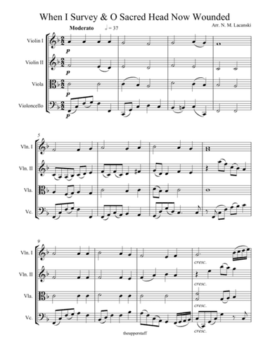 When I Survey the Wondrous Cross and O Sacred Head Now Wounded (arr. Nick Lacanski)