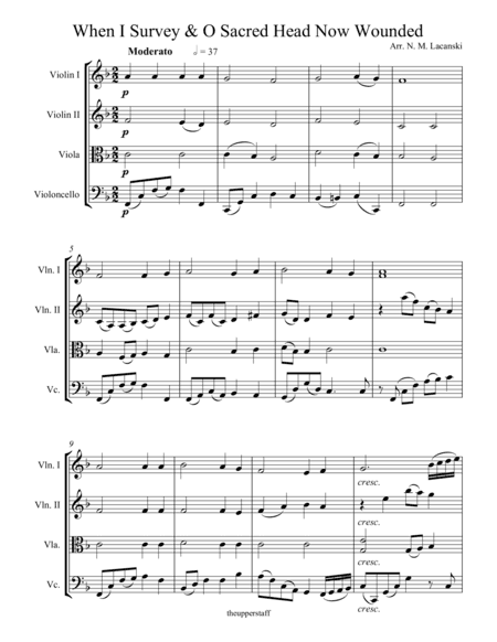 When I Survey the Wondrous Cross and O Sacred Head Now Wounded (arr. Nick Lacanski)