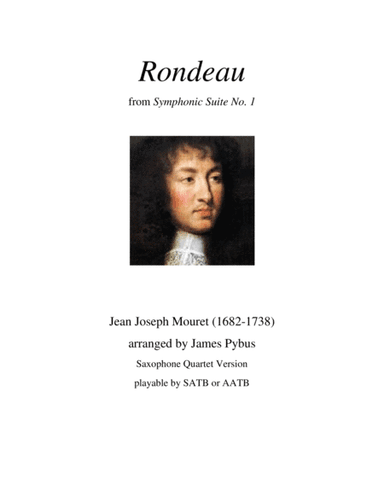 Rondeau from Symphonic Suite No. 1 (Masterpiece Theatre theme) (saxophone quartet version) (arr. James Pybus)