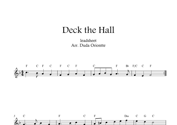 Deck the Halls  (F major - leadsheet - no lyrics) (arr. Duda Oriontte)