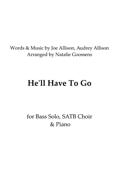 He'll Have To Go (arr. Natalie Goossens)