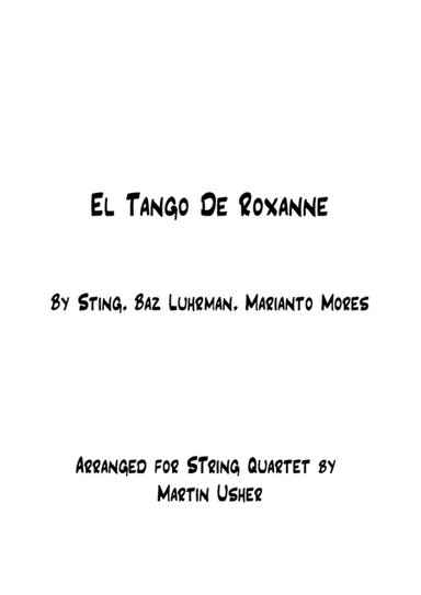 El Tango De Roxanne (arr. Martin Usher)