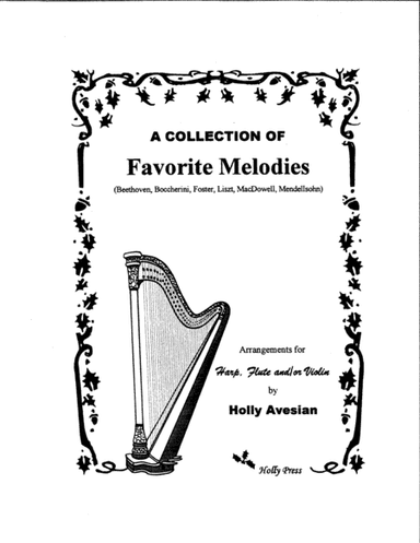 A Collection of Favorite Melodies (arr. Holly Avesian)