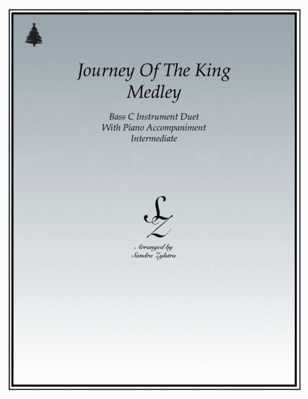 Journey Of The King (bass C instrument duet) (arr. Sandra Zylstra)