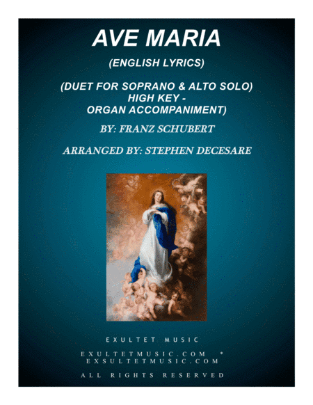 Ave Maria (Duet for Soprano & Alto Solo - English Lyrics - High Key) - Organ Accompaniment (arr. Stephen DeCesare)