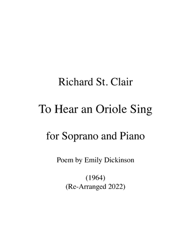 TO HEAR AN ORIOLE SING for Soprano and Piano