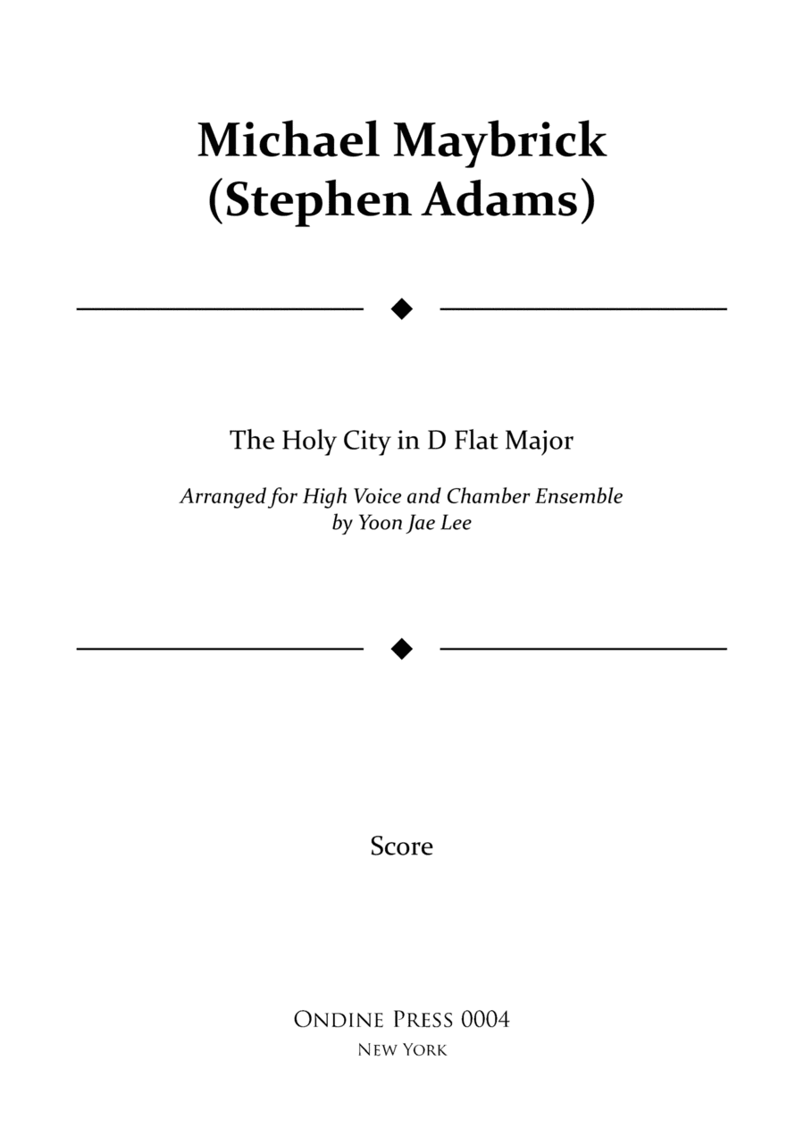 The Holy City for High Voice and Chamber Ensemble in D Flat Major - Score Only (arr. Yoon Jae Lee)