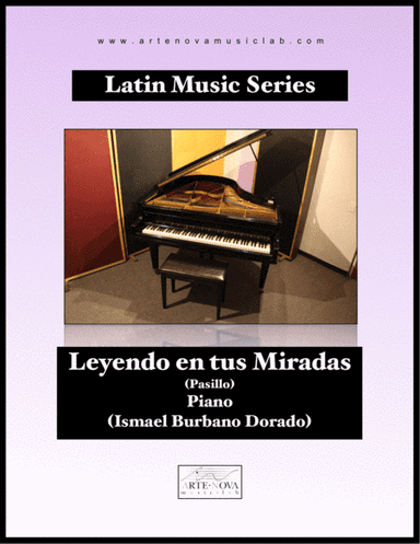 Leyendo en tus Miradas - Piano (Latin Folk Music) (arr. Arte Nova Music Lab)