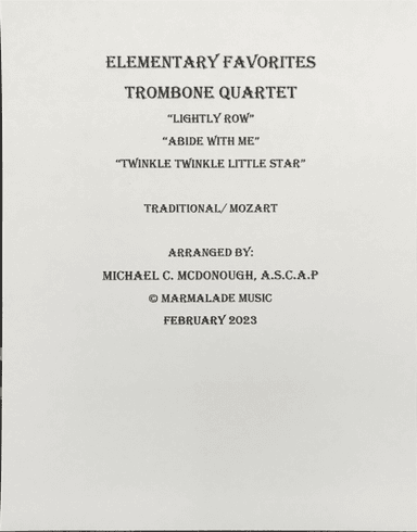 Elementary Favorites "Lightly Row", "Abide with Me" and "Twinkle" (arr. Michael C. McDonough, A.S.C.A.P)