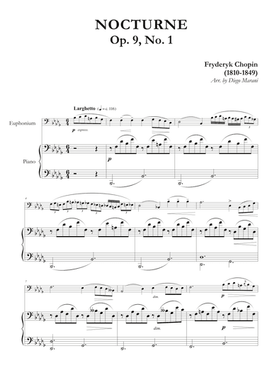 Nocturne Op. 9, No. 1 for Euphonium and Piano (arr. Diego Marani)