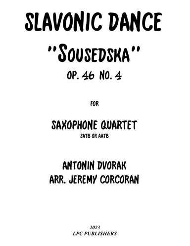 Slavonic Dance "Sousedska" Op. 46 No. 4 (arr. Jeremy Corcoran)