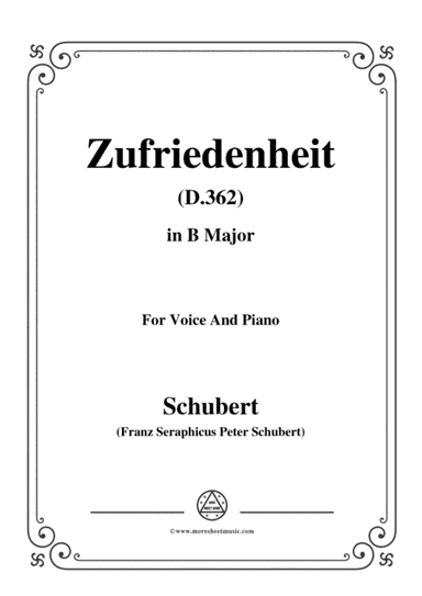 Schubert-Zufriedenheit(Contentment),D.362,in B Major,for Voice&Piano (arr. MSM)