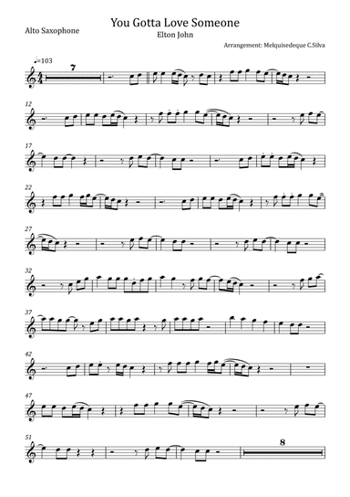 You Gotta Love Someone (arr. Melquisedeque C.Silva)
