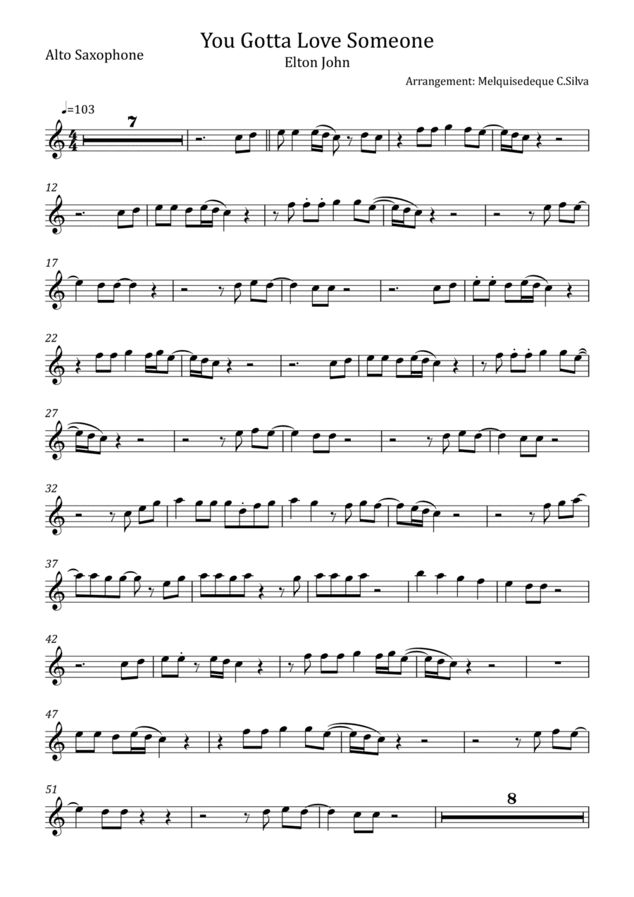 You Gotta Love Someone (arr. Melquisedeque C.Silva)