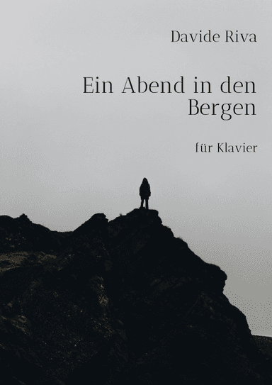 Ein Abend in den Bergen