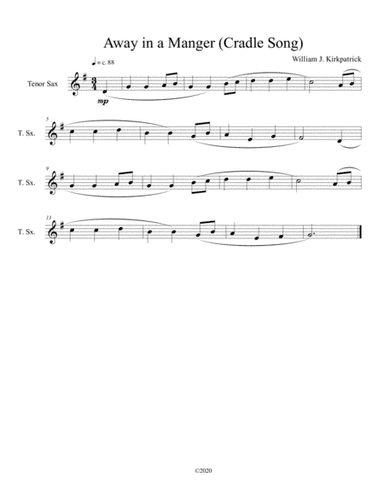 Away in a Manger (Cradle Song) for solo tenor sax (arr. B C Dockery)