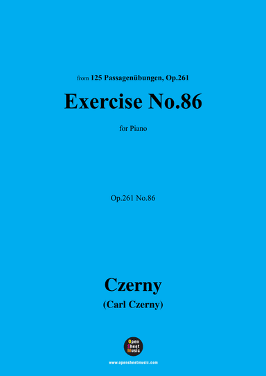 C. Czerny-Exercise No.86,Op.261 No.86 (arr. OSM Press)