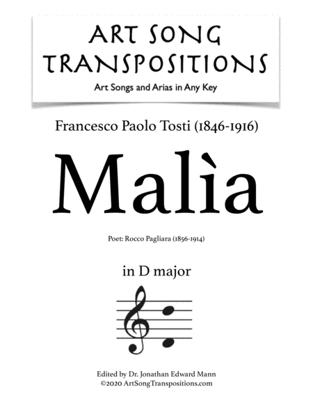 TOSTI: Malìa (transposed to D major) (arr. ArtSongTranspositions.com)