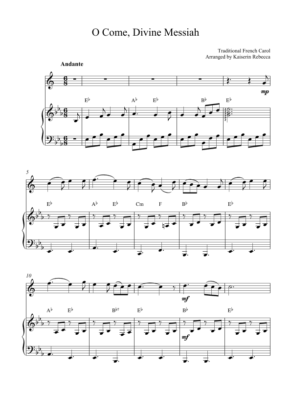 O Come, Divine Messiah (arr. Kaiserin Rebecca)