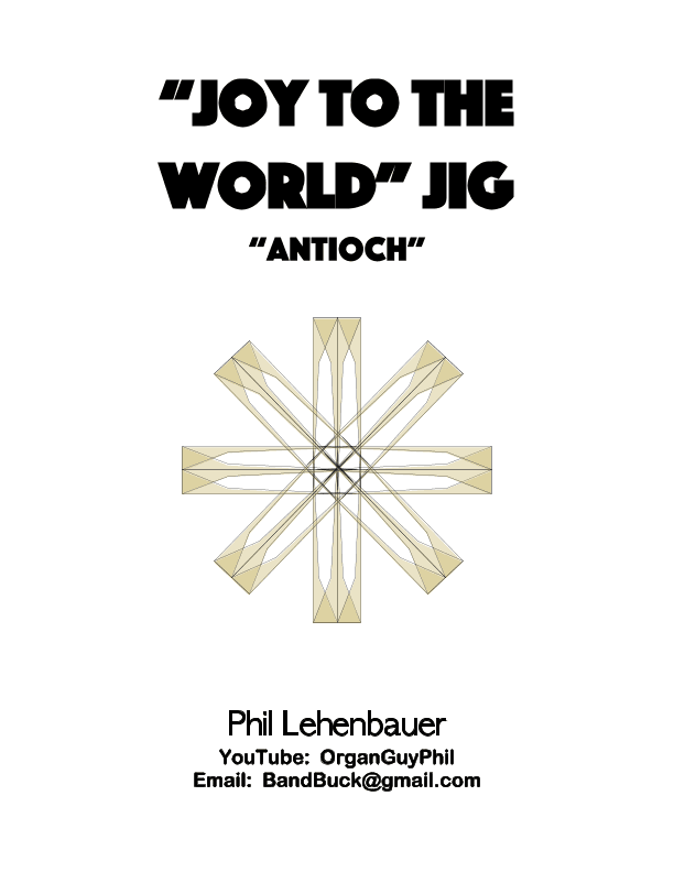 "Joy to the World" Jig (Antioch), organ work by Phil Lehenbauer (arr. Phil Lehenbauer)